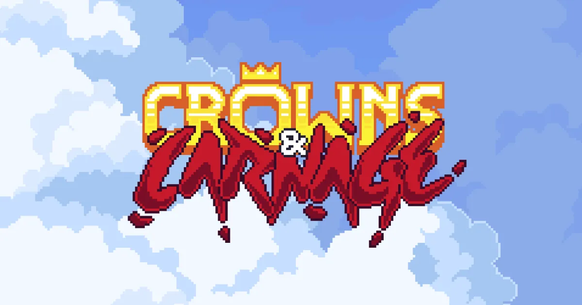 Crowns & Carnage is OUT NOW!